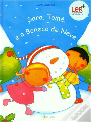 Sara, Tomé e o Boneco de Neve