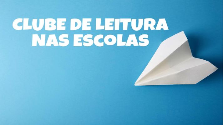 Clubes de Leitura nas Escolas (CLE) – 2.ª edição